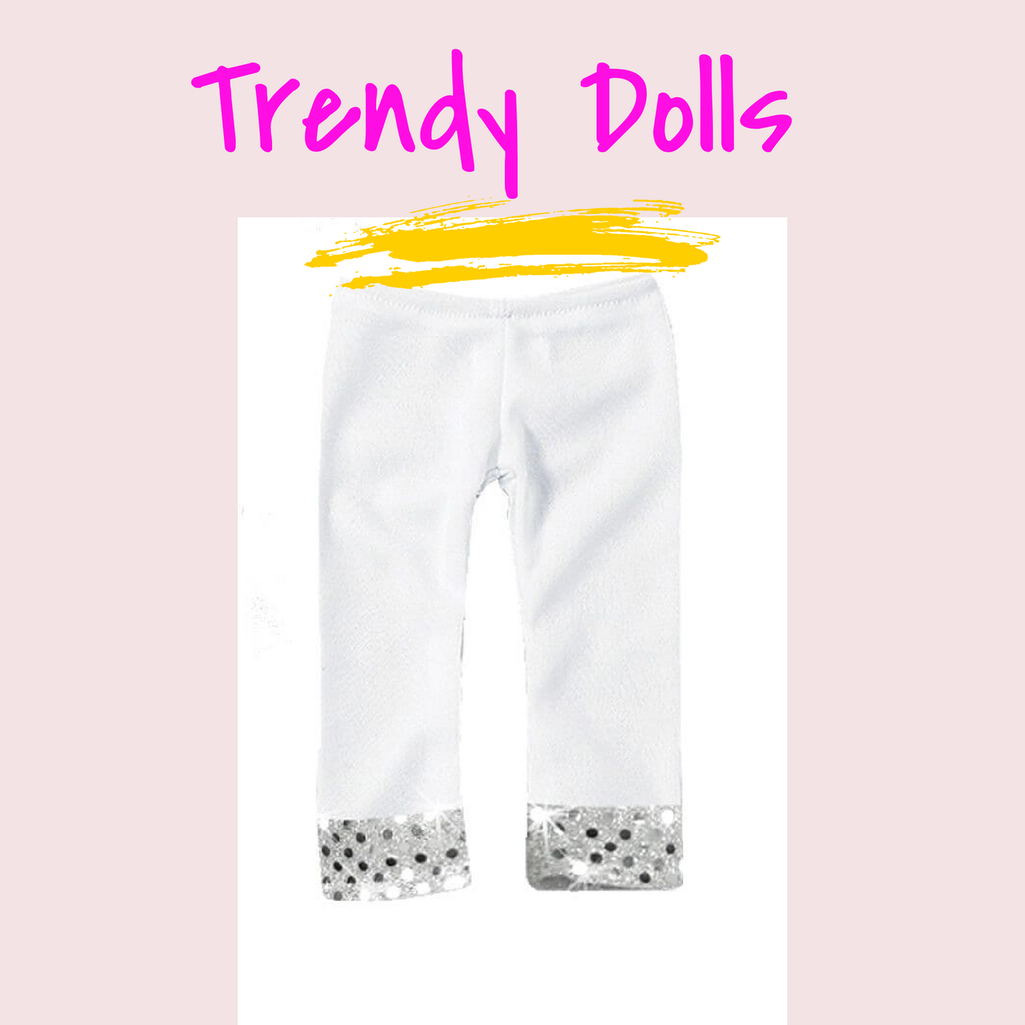 18 in doll sequin pants | American Girl Doll Sequin Pants | Trendy Dolls